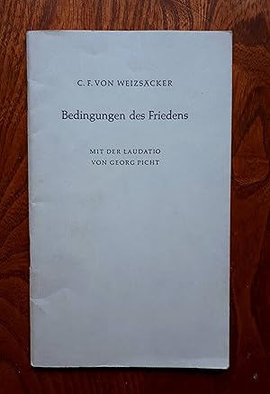 Seller image for Bedingungen des Friedens. Mit der Laudatio con Georg Picht for sale by Black Raven Books