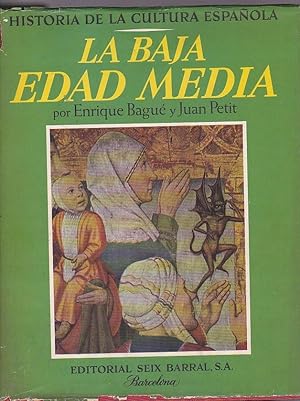 Imagen del vendedor de Historia de la cultura espaola. La baja Rdad Media a la venta por LIBRERA GULLIVER