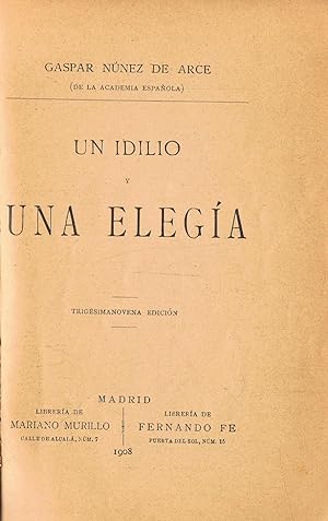 Seller image for UN IDILIO Y UNA ELEGA for sale by Librera Torren de Rueda