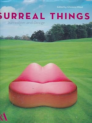 Imagen del vendedor de Surreal things. Surrealism and design a la venta por LIBRERA GULLIVER