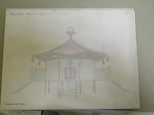 Seller image for MARIKO MORI: DREAM TEMPLE Catalogo mostra Fondazione Prada maggio / giugno 1999 for sale by Amarcord libri