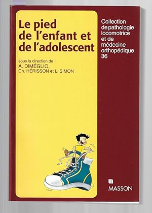 Le pied de l'enfant et de l'adolescent