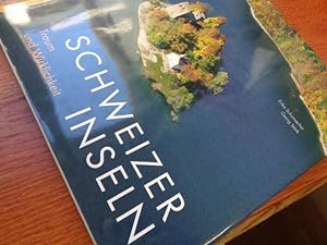 Seller image for Schweizer Inseln - Traum und Wirklichkeit for sale by suspiratio - online bcherstube