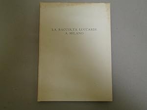 Imagen del vendedor de LA RACCOLTE LUCCARDI A MILANO a la venta por Amarcord libri