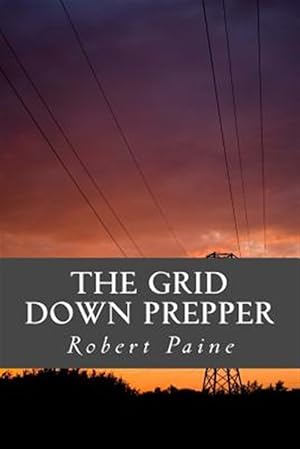 Imagen del vendedor de Grid Down Prepper a la venta por GreatBookPrices