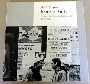 Bild des Verkufers fr Beats a Paris: Paris und die Dichter der Beatgeneration 1957-1963 zum Verkauf von Antikvariat Valentinska