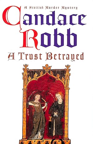 Seller image for A Trust Betrayed (A Scottish Murder Mystery) for sale by M Godding Books Ltd