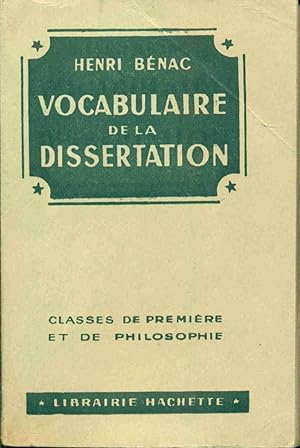 Image du vendeur pour Vocabulaire de la dissertation. Classes de Premire et de Philosophie mis en vente par dansmongarage