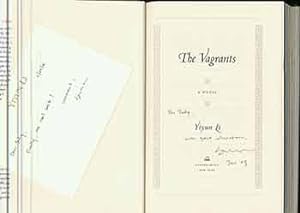 The Vagrants: A Novel. (Presentation copy: signed and inscribed by author).