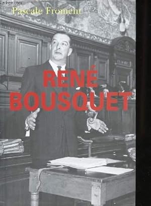 Bild des Verkufers fr Ren Bousquet zum Verkauf von Le-Livre