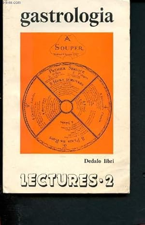 Imagen del vendedor de Lectures n2 - Settembre 1979 : Gastrologia : Des pois au lard "cum commento" - L'assoluto gastronomico - Manger solide, manger liquide, les affres deu bovarysme,Il menu di Madame de Rnal . a la venta por Le-Livre