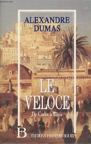 Image du vendeur pour Le Vloce - De Cadix  Tunis mis en vente par Le-Livre