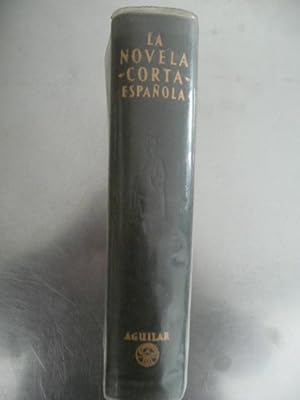 Seller image for LA NOVELA CORTA ESPAOLA. Promocin del Cuento Semanal ( 1901 - 1920 ). for sale by Reus, Paris, Londres