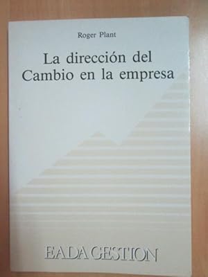 Seller image for LA DIRECCIN DEL CAMBIO DE EMPRESA for sale by LIBRERIA AZACAN