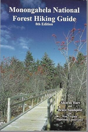Seller image for Monongahela National Forest Hiking Guide (8th Edition) for sale by Bookfeathers, LLC