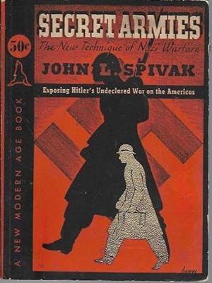 Imagen del vendedor de Secret Armies: The New Techinique of Nazi Warfare a la venta por Bookfeathers, LLC