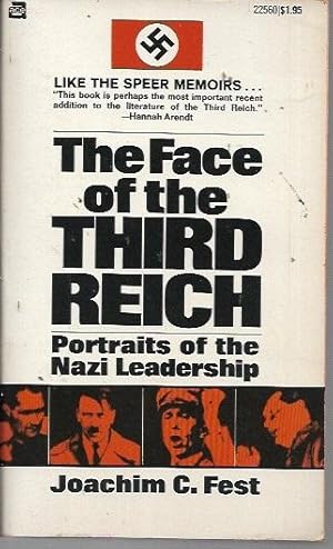 Seller image for The Face of the Third Reich: Portraits of the Nazi Leadership (Ace: 1970) for sale by Bookfeathers, LLC