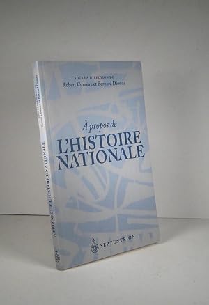 Seller image for  propos de l'histoire nationale for sale by Librairie Bonheur d'occasion (LILA / ILAB)