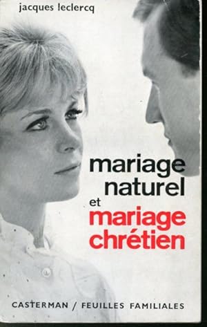 Imagen del vendedor de Mariage naturel et mariage chrtien a la venta por Librairie Le Nord