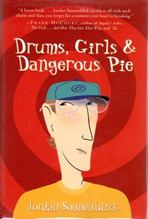 Drums, Girls, And Dangerous Pie