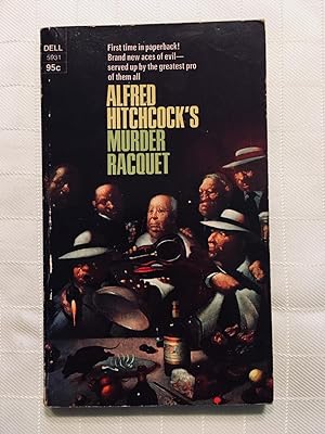 Alfred Hitchcock's Murder Racquet [VINTAGE 1975] [FIRST EDITION, FIRST PRINTING]