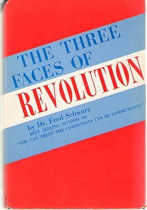 Seller image for The Three Faces of Revolution for sale by Dan Glaeser Books