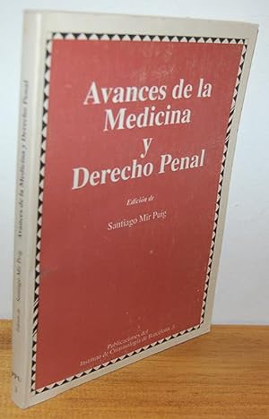 Seller image for AVANCES DE LA MEDICINA Y DERECHO PENAL for sale by EL RINCN ESCRITO