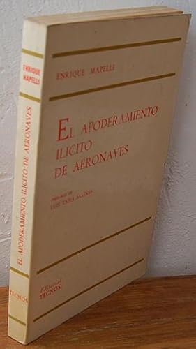 Imagen del vendedor de EL APODERAMIENTO ILCITO DE AERONAVES a la venta por EL RINCN ESCRITO