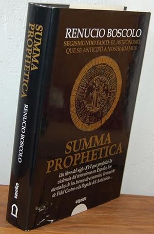 Immagine del venditore per Segismundo Fante: el Astrnomo que se anticip a Nostradamus. SUMMA PROPHETICA. El triunfo dela Fortuna venduto da EL RINCN ESCRITO