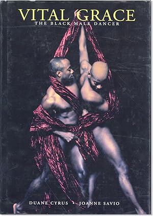 Vital Grace: The Black Male Dancer