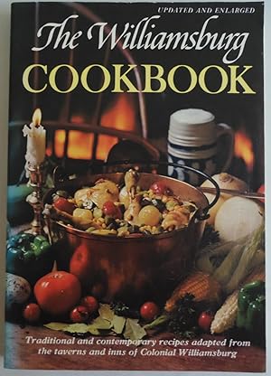Immagine del venditore per The Williamsburg Cookbook: Traditional and Contemporary Recipes venduto da Sklubooks, LLC