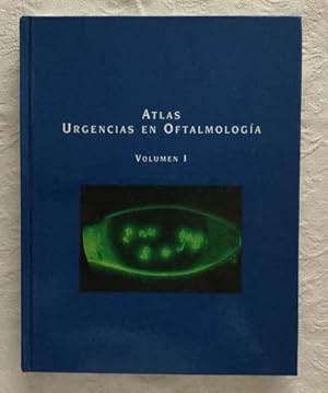 Atlas Urgencias en Oftalmología (I)