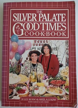 Bild des Verkufers fr The Silver Palate Good Times Cookbook zum Verkauf von Sklubooks, LLC