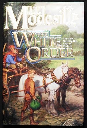 The White Order [part of The Saga of Recluce]