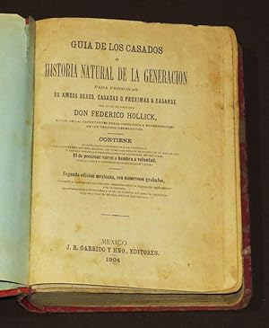 Guía De Los Casados O Historia Natural De La Generación Para Personas De Ambos Sexos, Casadas O P...