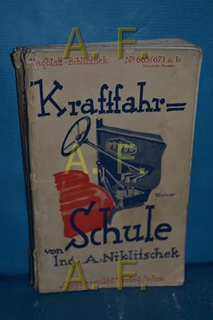 Seller image for Kraftfahrschule fr Berufs- und Herrenfahrer nebst 190 Prfungsfragen und Auto-Merkblatt fr Auslandsreisen. Tagblatt-Bibliothek No. 665/671 a, b. for sale by Antiquarische Fundgrube e.U.