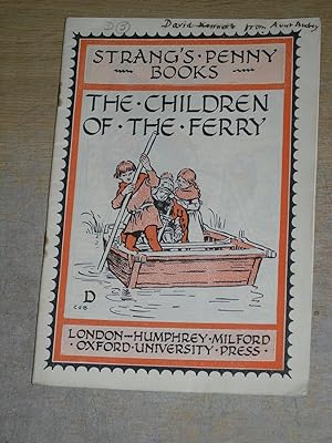 Seller image for The Children Of The Ferry (Strang's Penny Books) for sale by Neo Books
