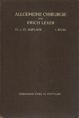 Seller image for Lehrbuch der allgemeinen Chirurgie zum Gebrauche fr rzte und Studierende. for sale by Versandantiquariat Boller