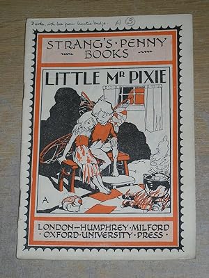 Little Mr Pixie (Strang's Penny Books)