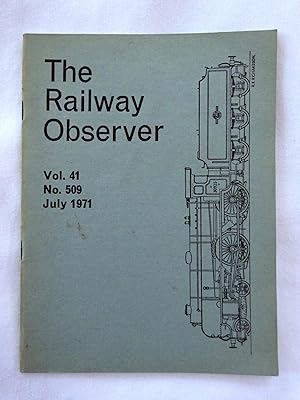 Seller image for The Railway Observer, July 1971 No 509. Magazines, for sale by Tony Hutchinson