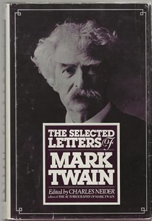 The Selected Letters of Mark Twain