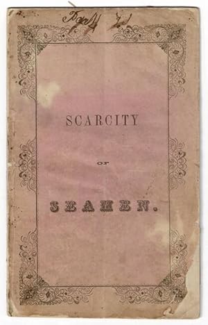 Scarcity of seamen [wrapper title]