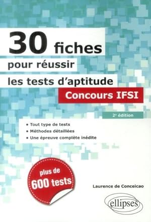 Image du vendeur pour 30 fiches pour russir les tests d'aptitude ; concours IFSI (2e dition) mis en vente par Chapitre.com : livres et presse ancienne
