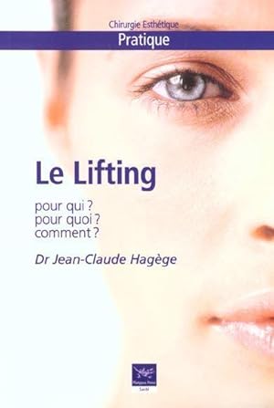 Image du vendeur pour Le lifting mis en vente par Chapitre.com : livres et presse ancienne