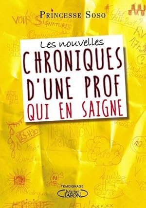 Seller image for chroniques d'une prof qui en saigne for sale by Chapitre.com : livres et presse ancienne