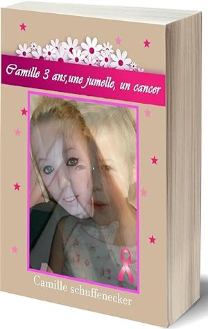 Camille, 3 ans, une jumelle, un cancer