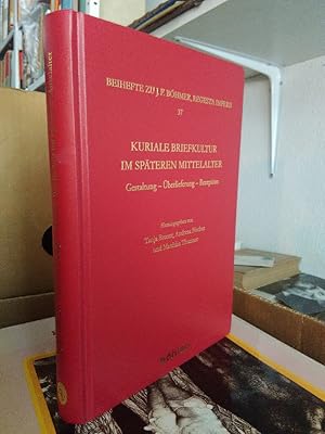 Immagine del venditore per Kuriale Briefkultur im spteren Mittelalter. Gestaltung - berlieferung - Rezeption. venduto da Antiquariat Thomas Nonnenmacher