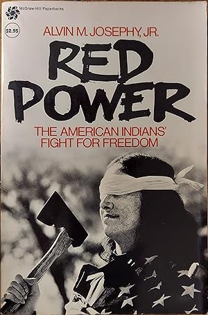 Red Power: The American Indian's Fight for Freedom