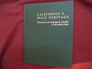 Imagen del vendedor de California's Wild Heritage. Threatened and Endangered Animals in the Golden State. a la venta por BookMine