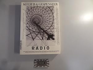 Kultur & Gespenster Nr.14: Radio